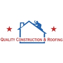 Quality Construction & Roofing - Roofing Contractors