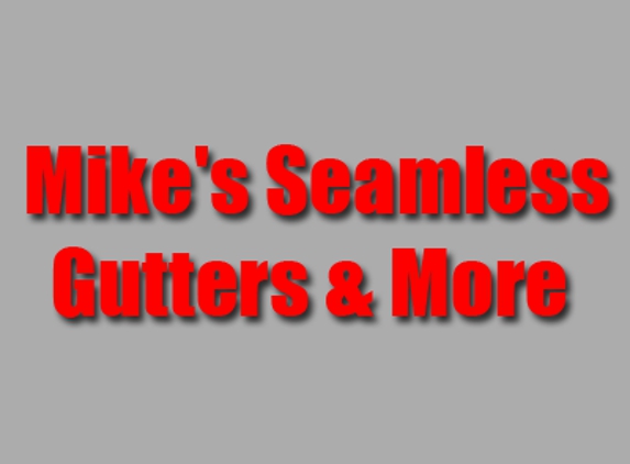 Mike's Seamless Gutters & More - Houston, TX