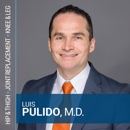 Luis Pulido, MD, FAAOS - Physicians & Surgeons, Orthopedics
