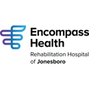 Encompass Health Rehabilitation Hospital of Jonesboro - Physical Therapy Clinics
