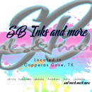SB Inks & More - Shirts-Custom Made