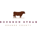 Bourbon Steak Orange County - Steak Houses