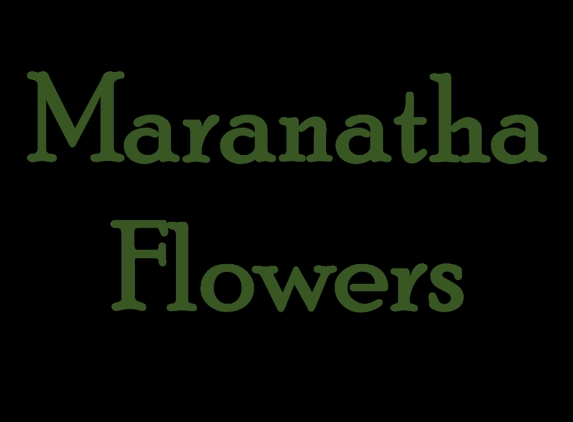 Maranatha Flowers - San Bernardino, CA