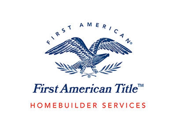 First American Title Insurance Company - Homebuilder Services - Tampa, FL