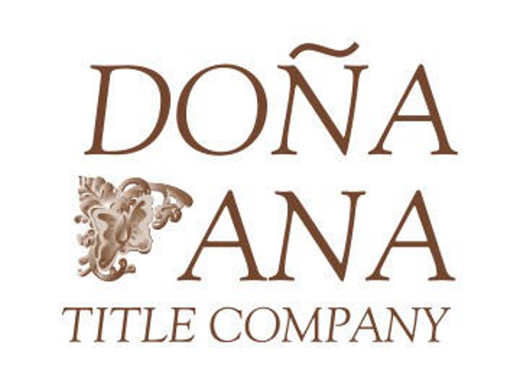 Dona Ana Title Company, Inc. - Las Cruces, NM