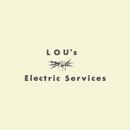Lou's Electric Services - Electricians