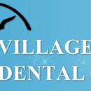 Village Dental Care - Dentists