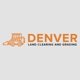 Denver Land Clearing And Grading