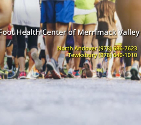 Foot Health Center of Merrimack Valley, PC - Tewksbury, MA