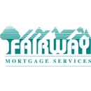 Fairway Mortgage Services - Mortgages