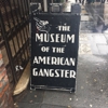 Museum of American Gangster gallery