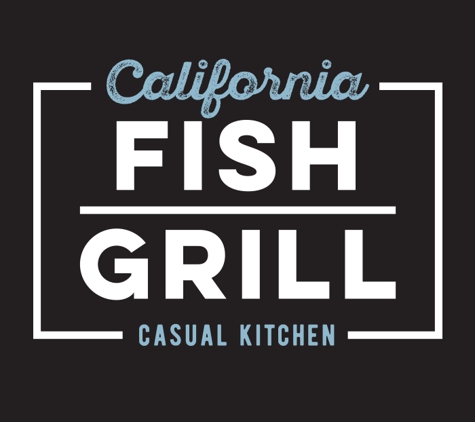 California Fish Grill - Upland, CA