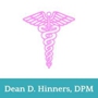 Dean D. Hinners, DPM