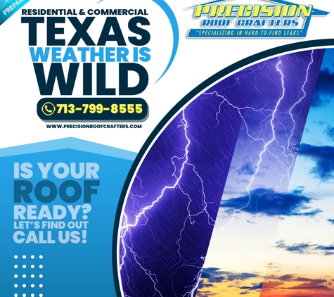 Precision Roof Crafters, Inc. - Houston, TX