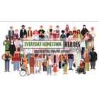 Everyday Hometown Heroes