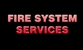 Fire System Services