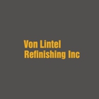 Von Lintel Refinishing, Inc.