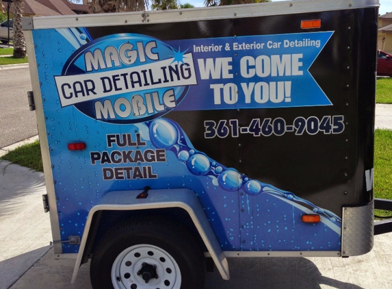 Magic mobile car detailing - Corpus Christi, TX