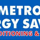 Metro Energy Savers Air Conditioning & Heating - Air Conditioning Contractors & Systems