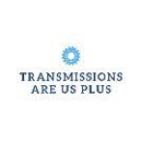 Transmissions Are Us Plus - Auto Repair & Service