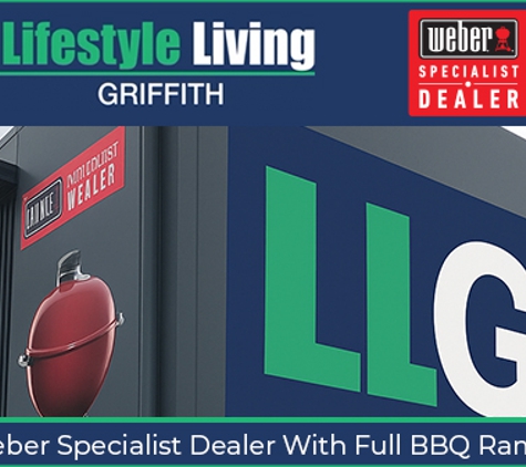 Lifestyle Living Griffith - Griffith, NSW. Weber Specialist Dealer With Full BBQ Range