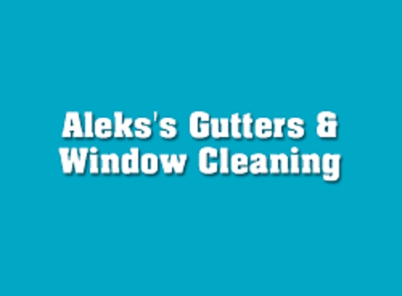 Aleks's Gutters & Window Cleaning - Oak Park, MI