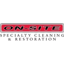 On-Site Specialty Cleaning & Restoration - Water Damage Restoration