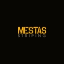 Mestas Striping - Paving Contractors