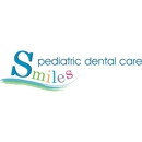 Smiles Pediatric Dental Care - Pediatric Dentistry