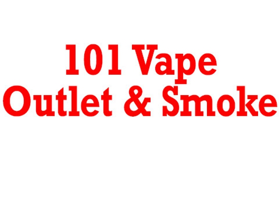 101 Vape Outlet & Smoke - Smyrna, TN