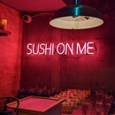 Sushi On Me - Sushi Bars