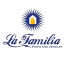 La Familia Pawn and Jewelry - Pawnbrokers