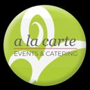A La Carte Events & Catering - Caterers