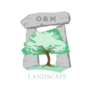O&M Landscape - Landscape Designers & Consultants