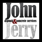 John and Jerry Asphalt & Concrete