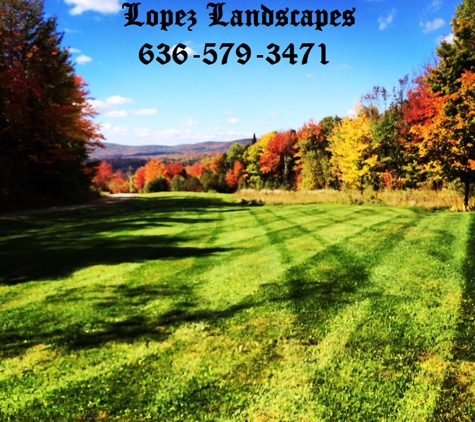 Lopez Lawn & Landscapes, LLC - Saint Charles, MO
