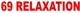 69 Relaxation - Escort Services Social (All states except VIC & QLD)