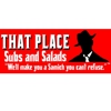 That Place Subs and Salads gallery