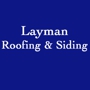 Layman Roofing & Siding