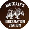 Metcalf's Hibernation Station gallery