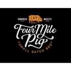 Four Mile Pig