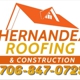 Hernandez Roofing & Construction