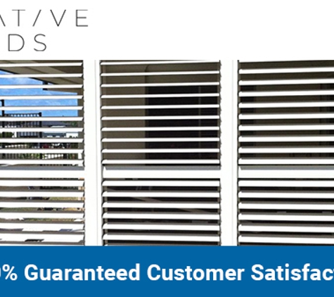 Creative 2000 Blinds & Awnings. 100% Guaranteed Customer Satisfaction