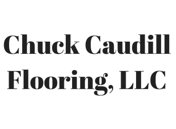 Chuck Caudill Flooring - Austin, TX