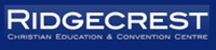 Ridgecrest Christian Education & Convention Centre
