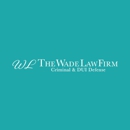 The Wade Law Firm - Attorneys