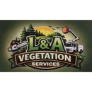 L & A Vegetation Services - Tree Service