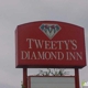 Tweety's Diamond Inn