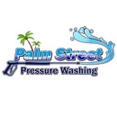 Palm Street Pressure Washing - Pressure Washing Equipment & Services