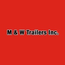 M & W Trailers Inc - Trailers-Repair & Service
